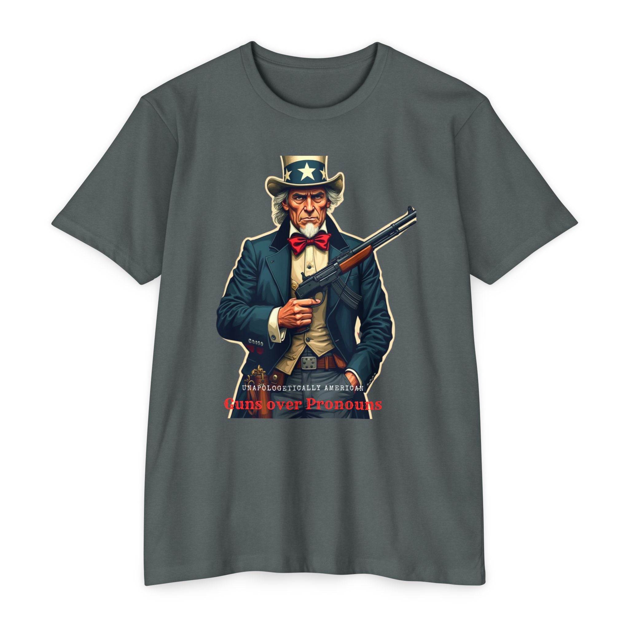 Unapologetically American - Guns over Pronouns 